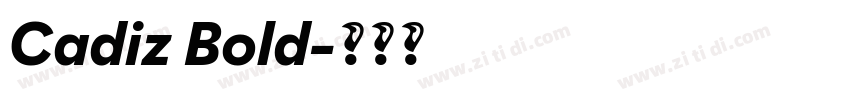 Cadiz Bold字体转换